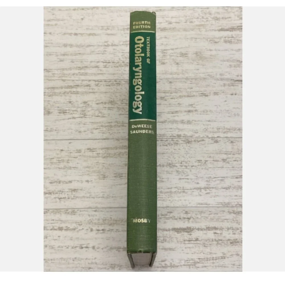 Textbook Of Otolaryngology DeWeese Sanders 4th Ed 1973